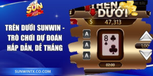 Trên Dưới Sunwin - Trò Chơi Dự Đoán Hấp Dẫn, Dễ Thắng